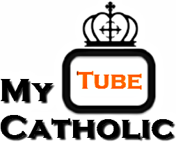 My Catholic Tube
